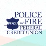 Police and Fire Federal Credit Union